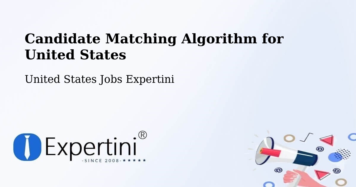 Candidate Matching Algorithm Overview – Elizabeth - United States Jobs Expertini